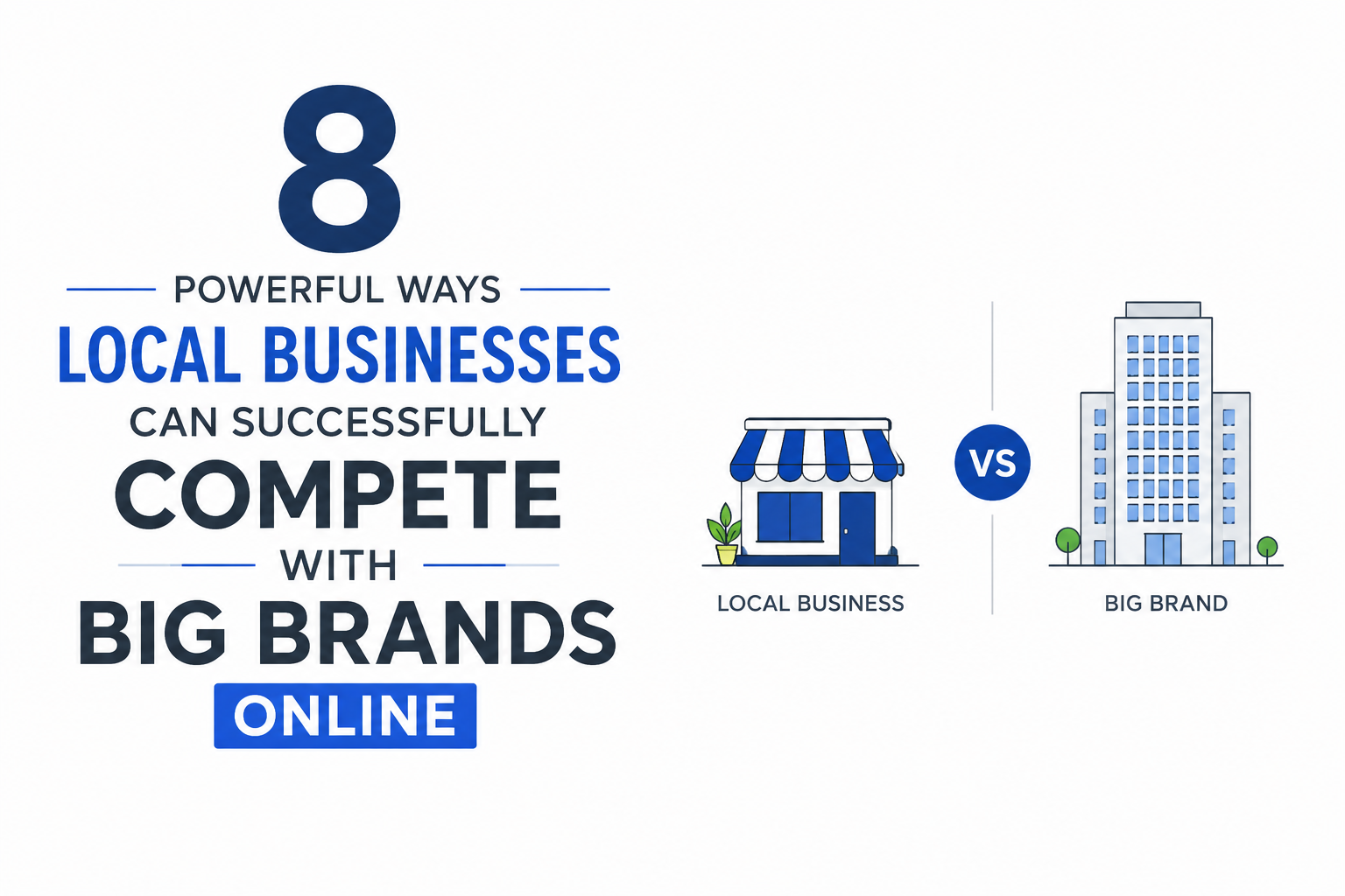 Infographic showing how local businesses can compete with big brands online by Enlight Web Services Udaipur.