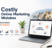 7 Costly Online Marketing Mistakes Small Businesses Make in Udaipur