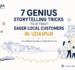 7 Genius Storytelling Tricks to Attract Eager Local Customers in Udaipur