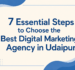 7 Essential Steps to Choose the Best Digital Marketing Agency in Udaipur