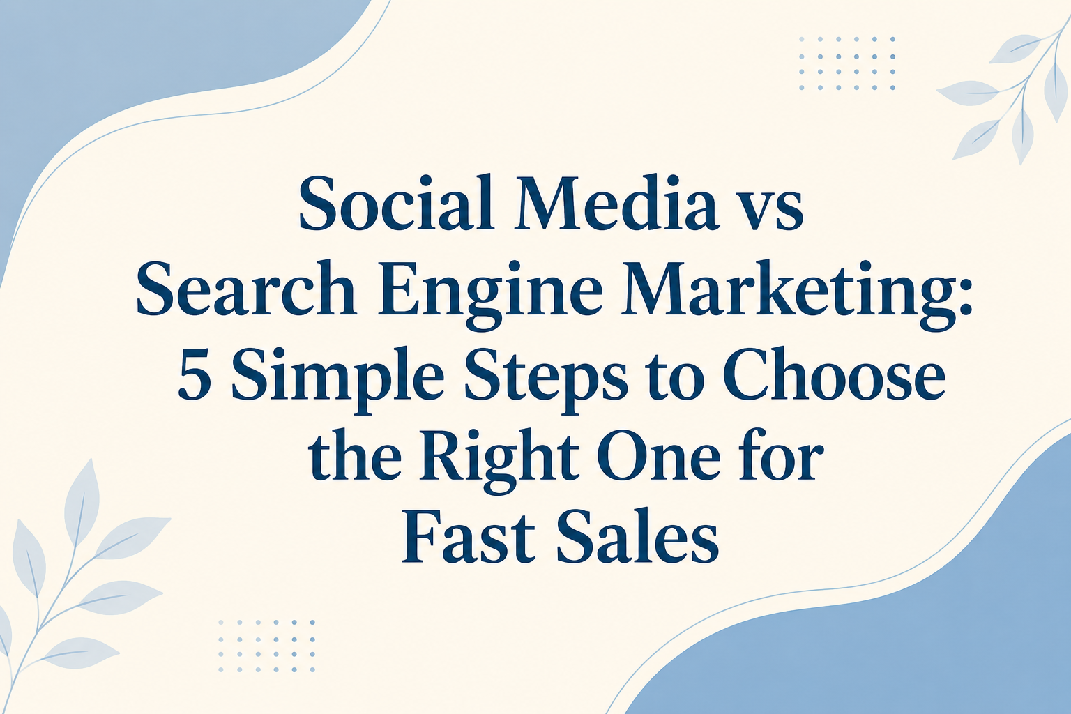 Social Media vs Search Engine Marketing comparison banner by Enlight Web Services.